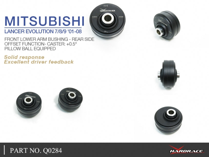 Q0284 | MITSUBISHI LANCER EVOLUTION 7/8/9 '01-08 FRONT LOWER ARM BUSHING - REAR SIDE OFFSET FUNCTION- CASTER: +0.5° (PILLOW BALL) 2PCS/SET