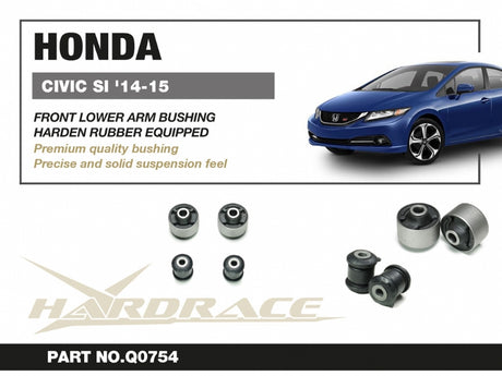 Hardrace Front Lower Arm Bushings (Harden Rubber) for 2014-2015 Civic Si